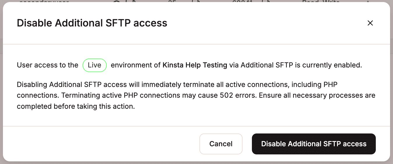 Confirm you want to disable access to additional SFTP users.