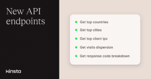 Access more traffic and response insights with the Kinsta API
