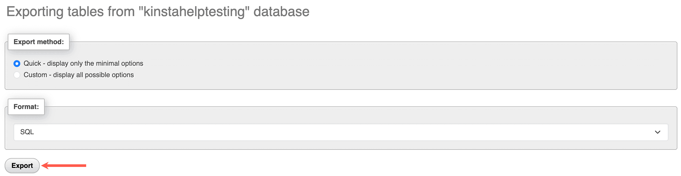 Esportare i file utilizzando phpMyAdmin. 