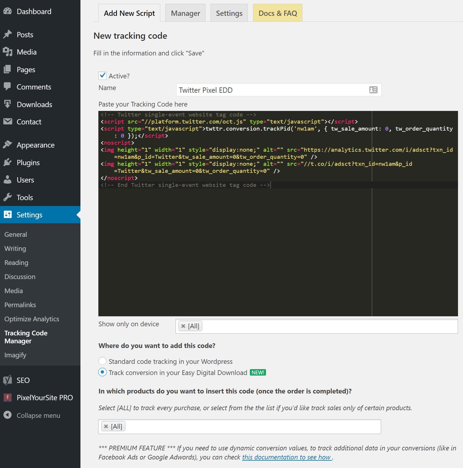 Add Twitter pixel in Easy Digital Downloads Aggiungere il pixel di Twitter in Easy Digital Downloads