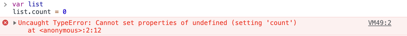 The error “Uncaught TypeError: Cannot set properties of undefined” is shown on a red background beside a red cross icon with a list.count = 0 assignment above it.