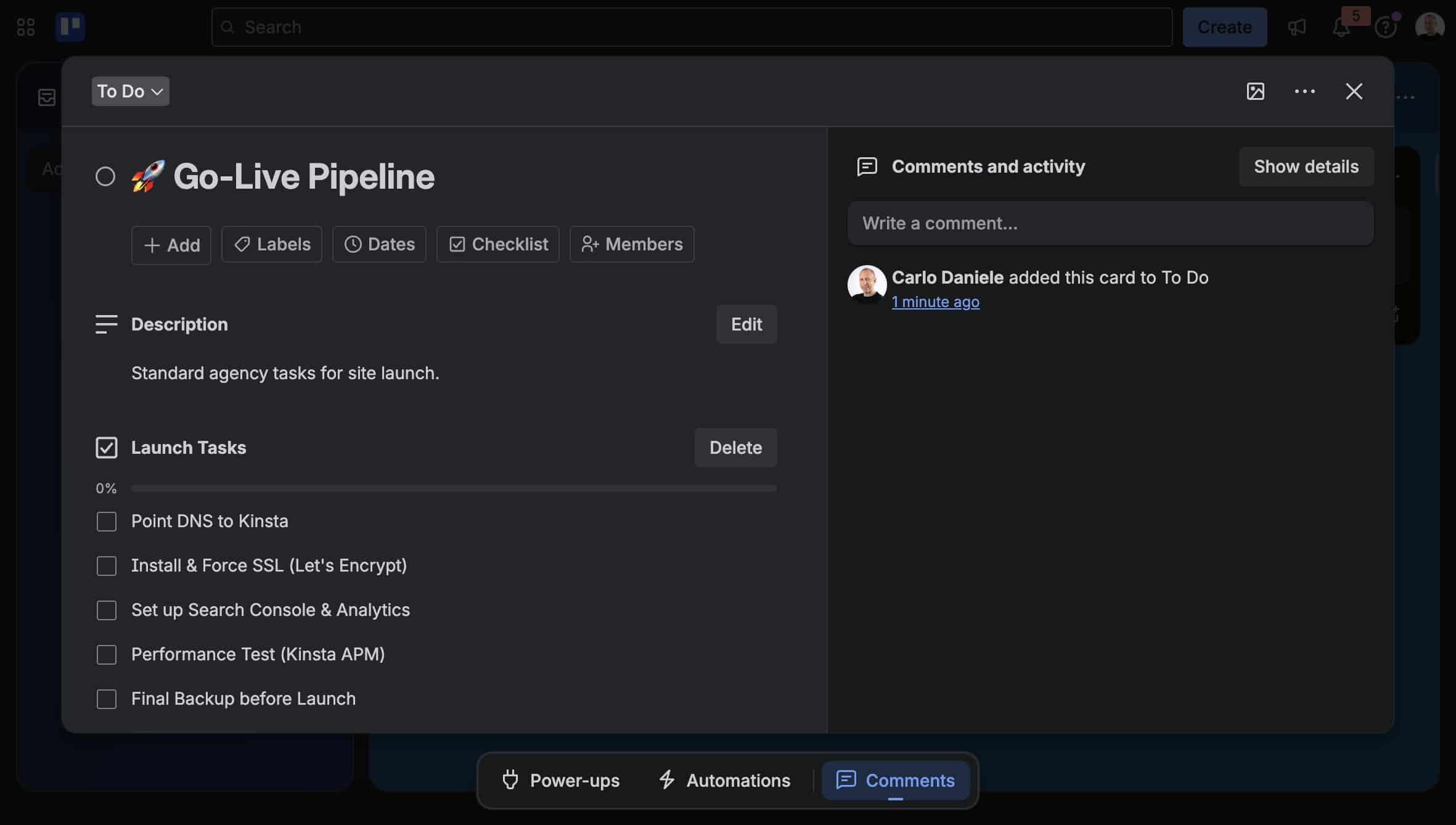 O checklist ‘Go-Live’ Pipeline foi adicionado à lista ‘To Do’.